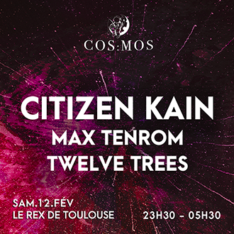 COS:MOS W/ CITIZEN KAIN (AFTERLIFE), MAX TENROM, TWELVE TREES