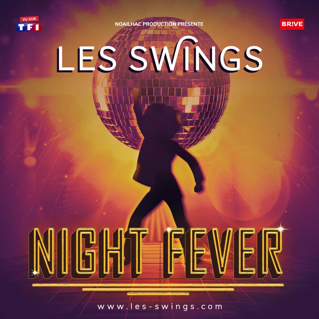 SPECTACLE TAPAS NIGHT FEVER LES SWINGS