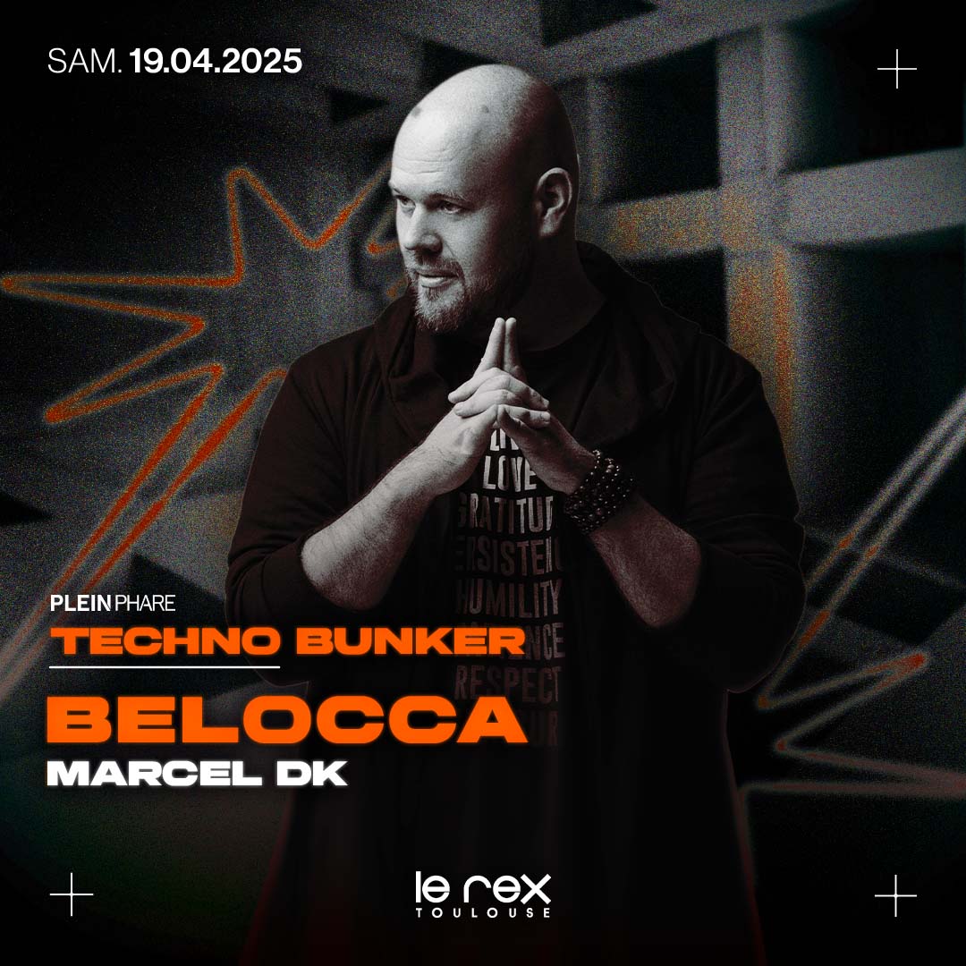 TECHNO BUNKER W/ BELOCCA & MARCEL DK