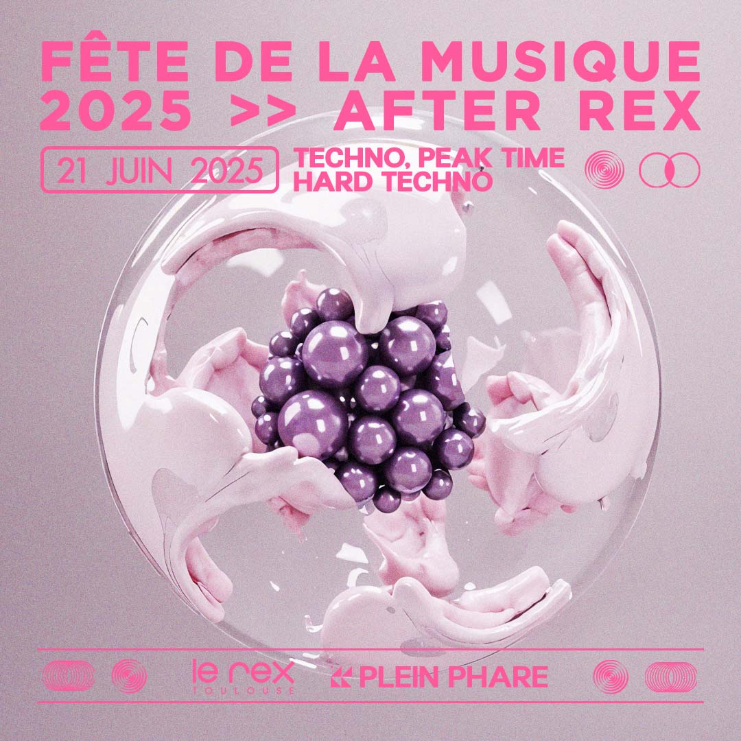 AFTER FÊTE DE LA MUSIQUE X PLEIN PHARE