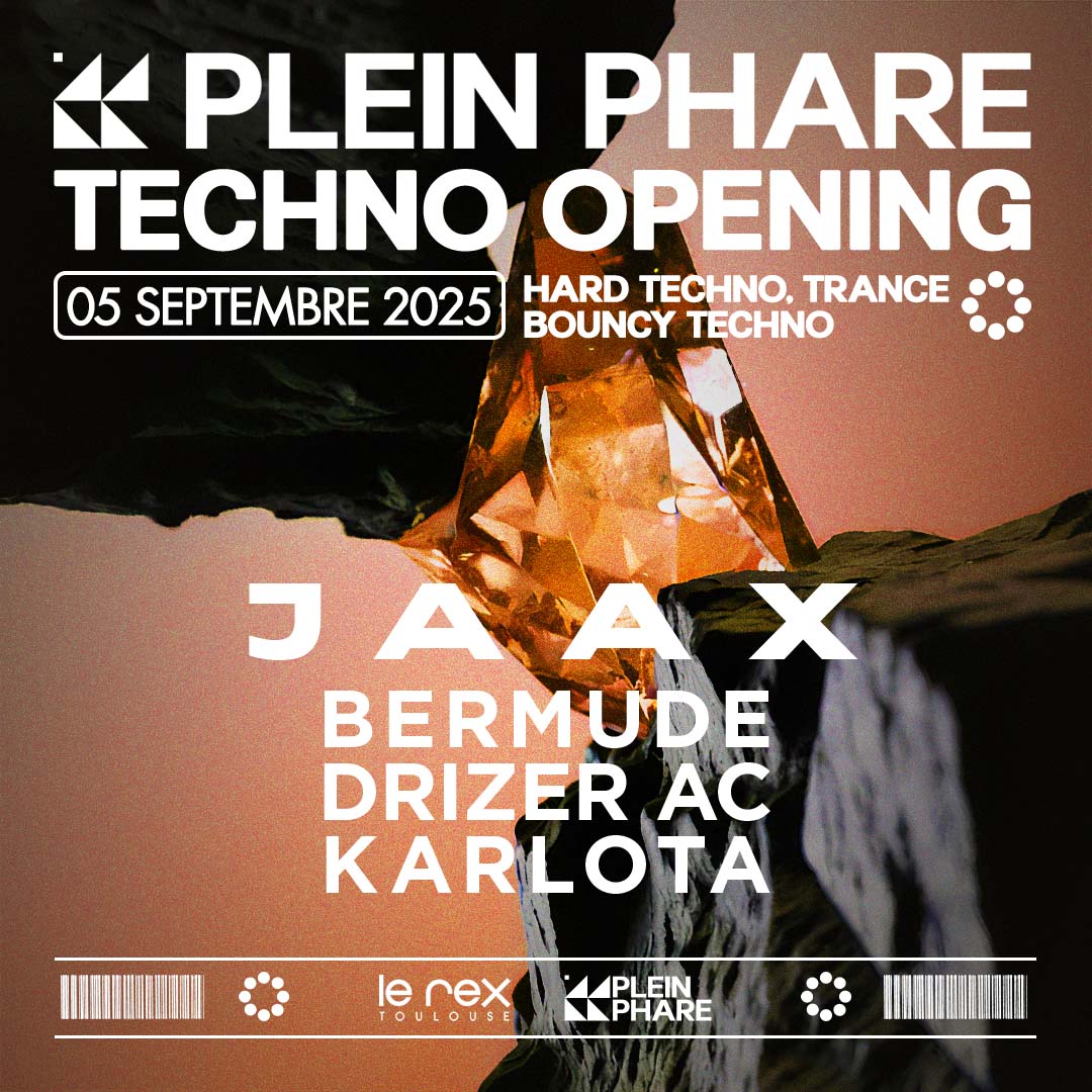 TECHNO OPENING X PLEIN PHARE
