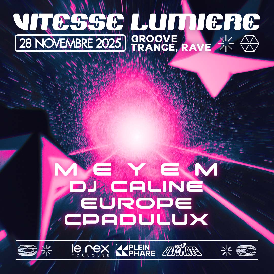 VITESSE LUMIÈRE - ULTIMATE X PLEIN PHARE